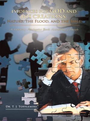 cover image of Evidences For God And His Creations: Nature, The Flood, And The Bible
